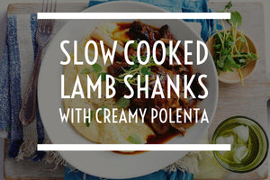 Slow cooked Lamb shanks with Creamy Polenta