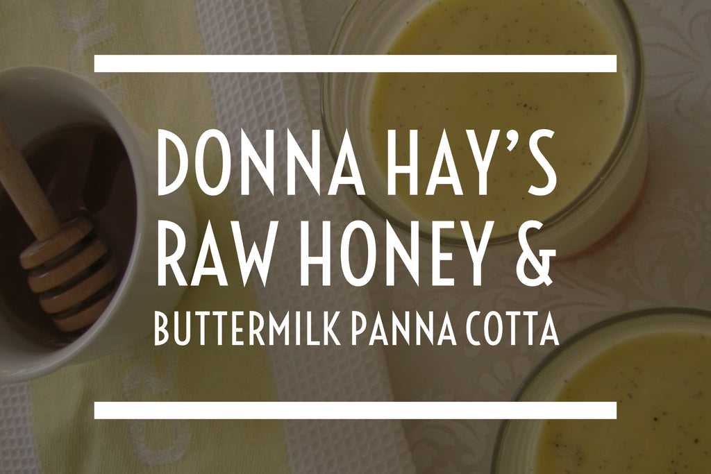 Donna Hay's Raw Honey & Buttermilk Panna Cotta