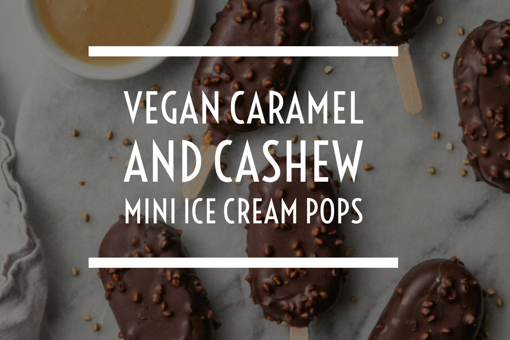 Vegan Caramel And Cashew Mini Ice Cream Pops