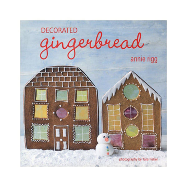 Decorated Gingerbread - Annie Rigg
