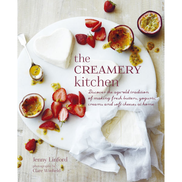 'The Creamery Kitchen' - Jenny Linford